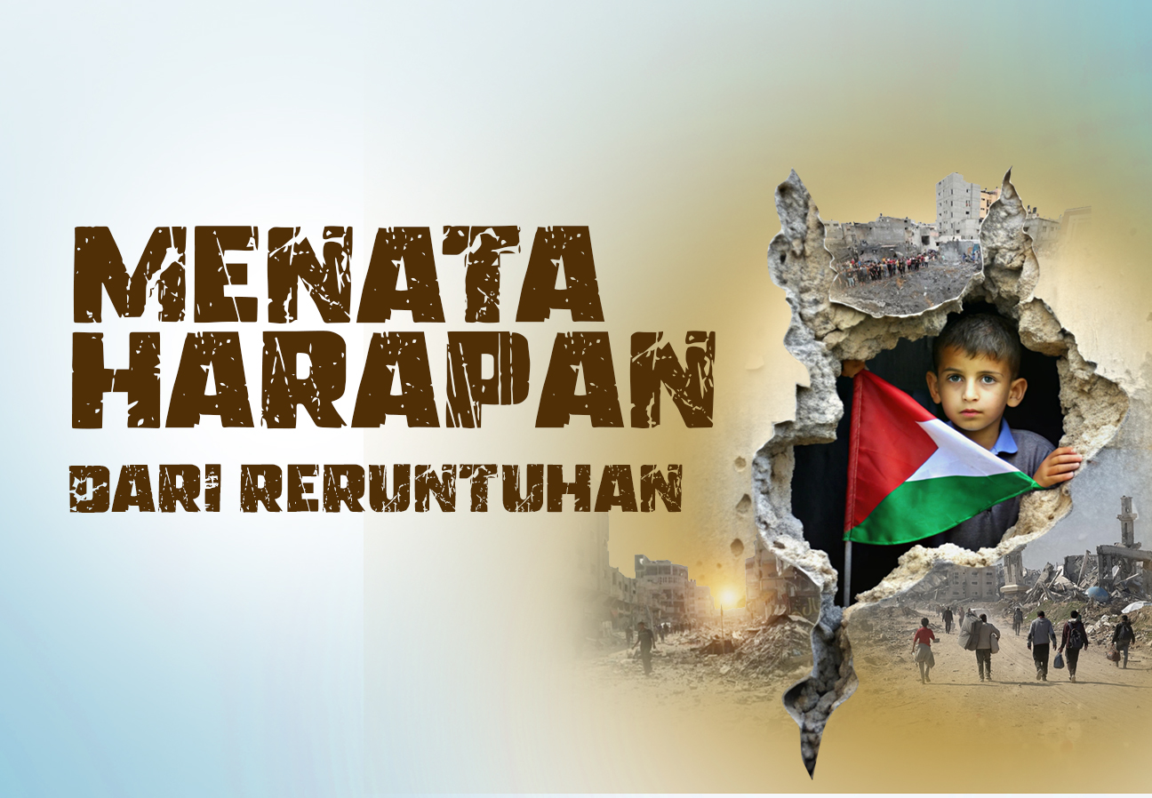 Bantu Bangun Kembali Tanah Gaza